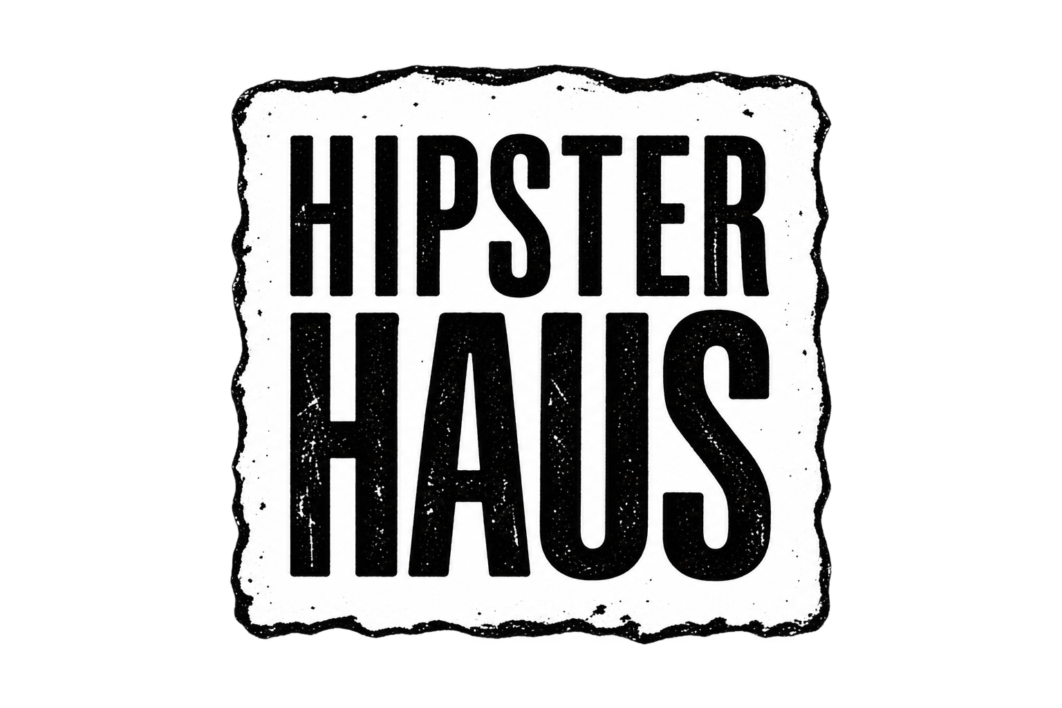 Hipster Haus — Ideas With Soul
